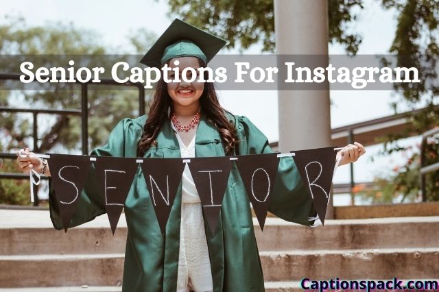 Senior Captions