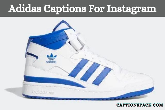 Adidas Captions For Instagram