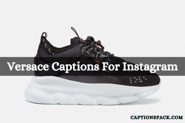 Versace Captions for Instagram