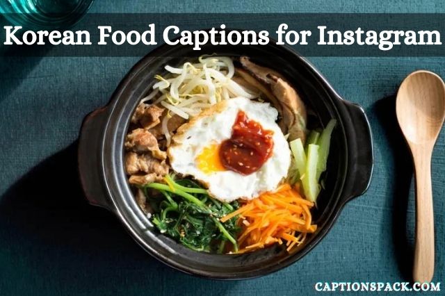 Korean Food Captions for Instagram