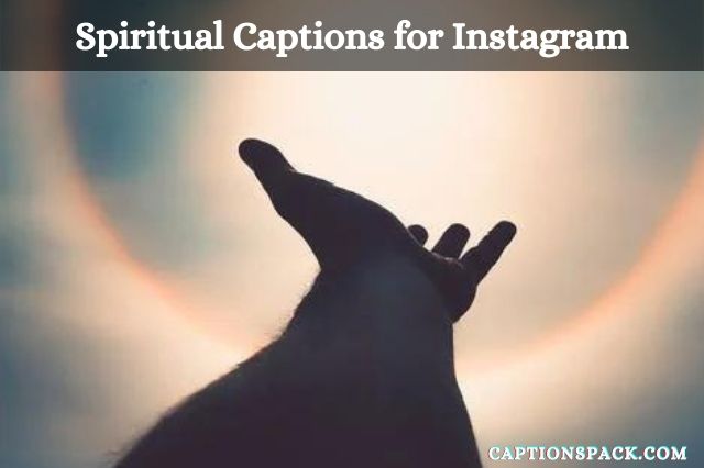 Spiritual Captions for Instagram