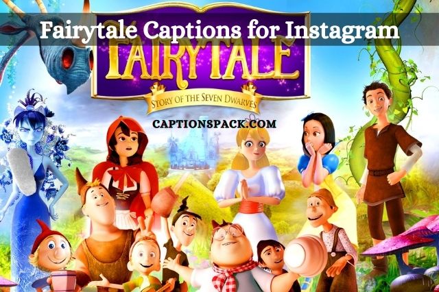 Fairytale Captions for Instagram
