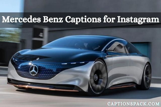 Mercedes Benz Captions for Instagram