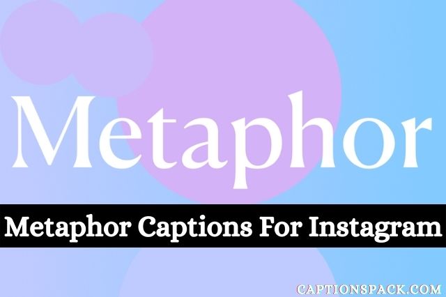 Metaphor Captions for Instagram