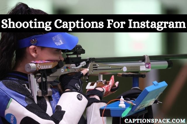 Shooting Captions For Instagram