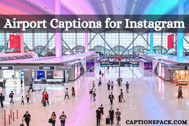 Airport Captions for Instagram