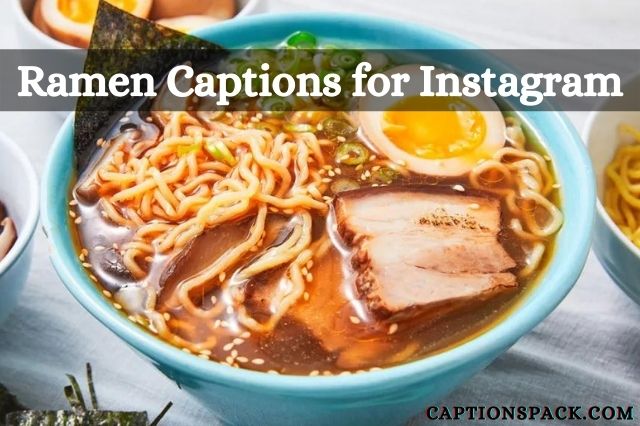 Ramen Captions for Instagram