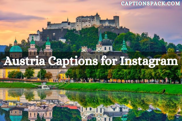 Austria Captions for Instagram