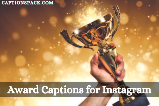 Award Captions for Instagram