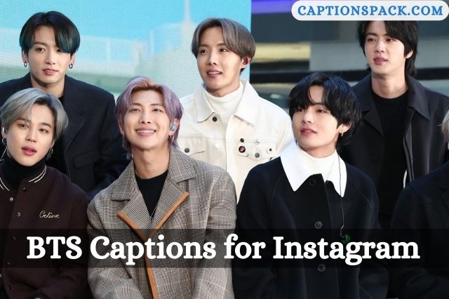 Bts Captions for Instagram