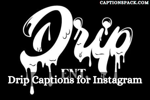 Drip Captions for Instagram