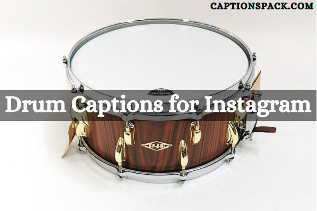 Drum Captions for Instagram
