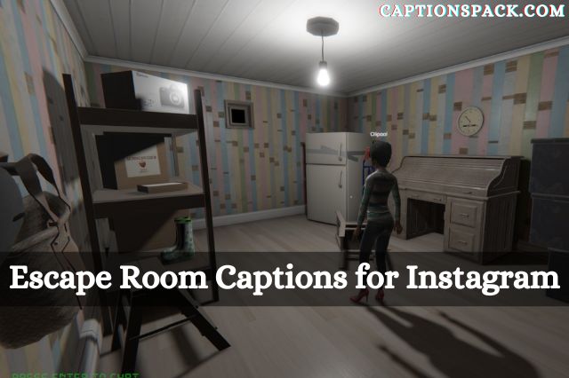 Escape Room Captions for Instagram