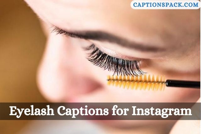 eyelash captions for instagram