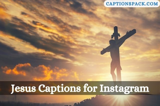 Jesus Caption for Instagram