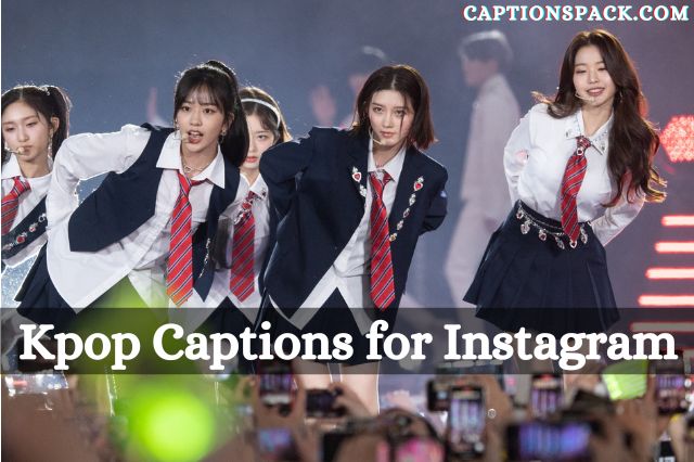 Kpop Captions for Instagram