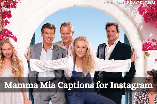 Mamma Mia Captions for Instagram