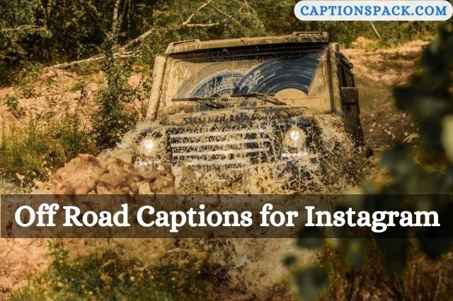 Off Road Captions for Instagram
