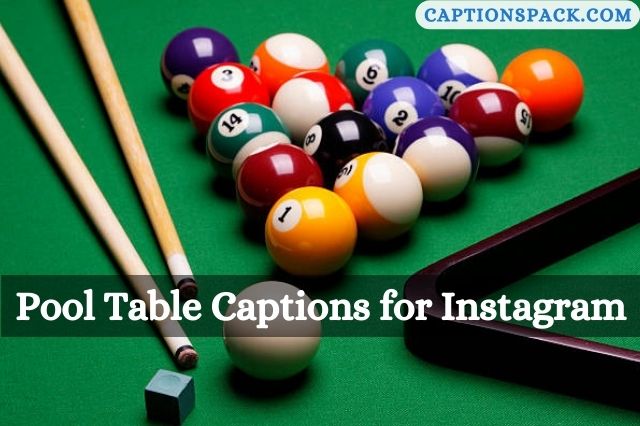 Pool Table Captions for Instagram