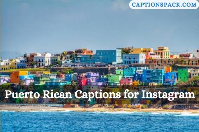 Puerto Rican Captions for Instagram