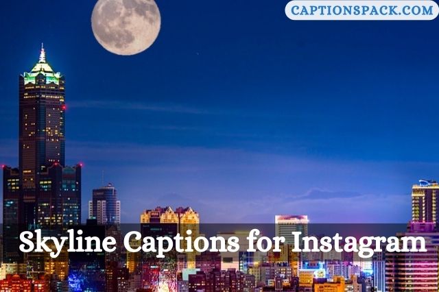 Skyline Captions for Instagram