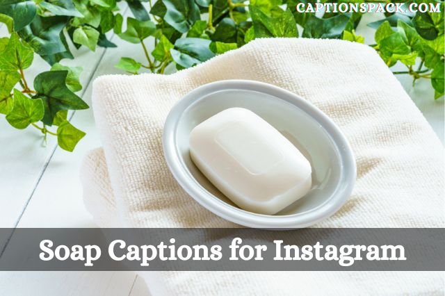 Soap Captions for Instagram