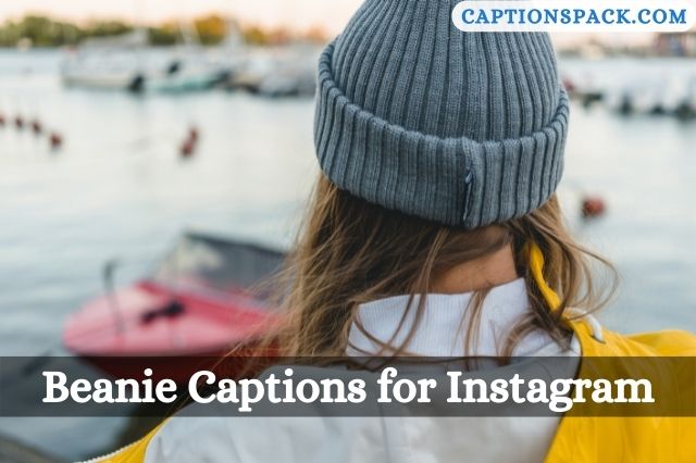 Beanie Captions for Instagram