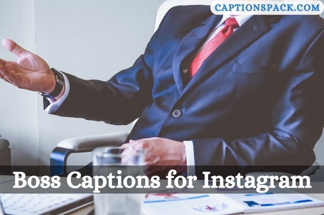 Boss Captions for Instagram