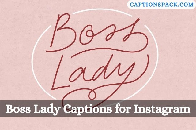 Boss Lady Captions for Instagram