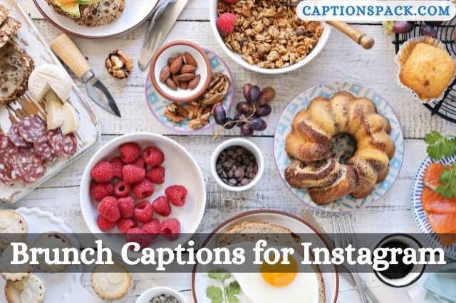 Brunch Captions for Instagram