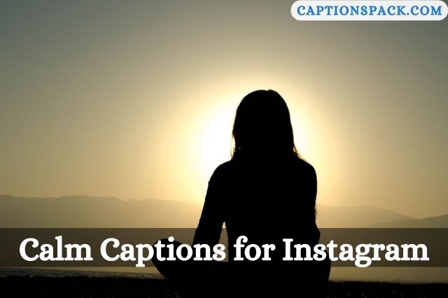 Calm Captions for Instagram