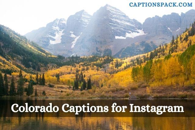 Colorado Captions for Instagram
