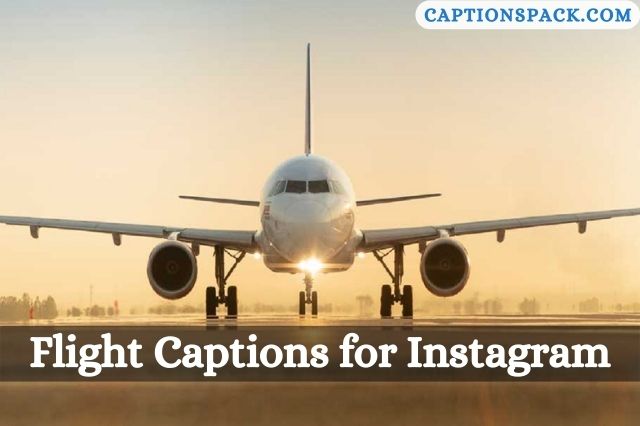 Flight Captions for Instagram