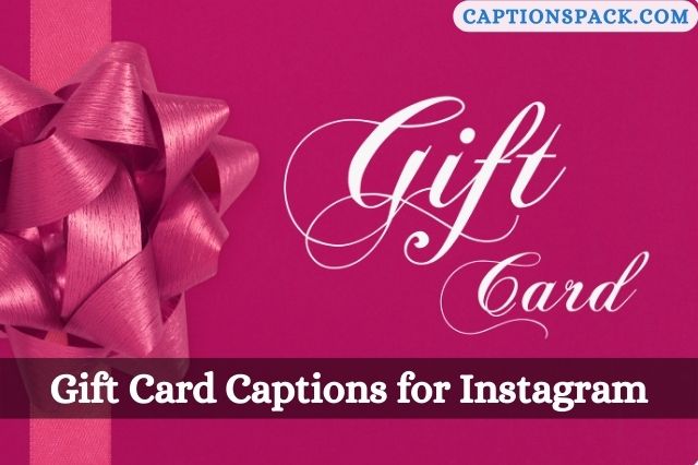 Gift Card Captions for Instagram