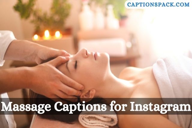 Massage Captions for Instagram