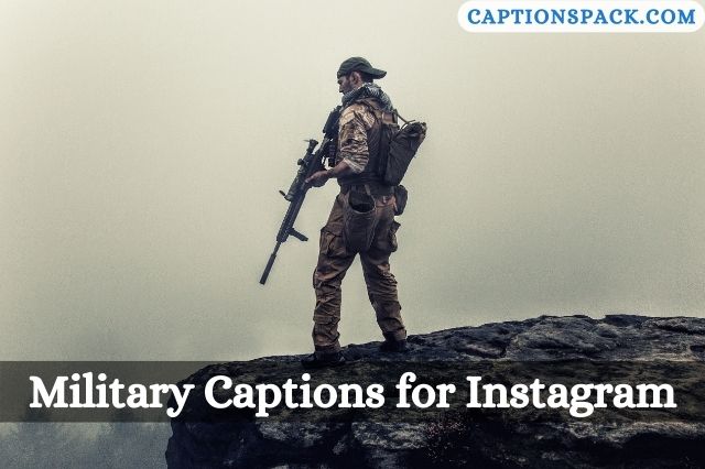Military Captions for Instagram