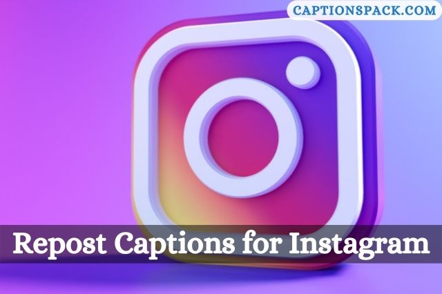 Repost Captions for Instagram