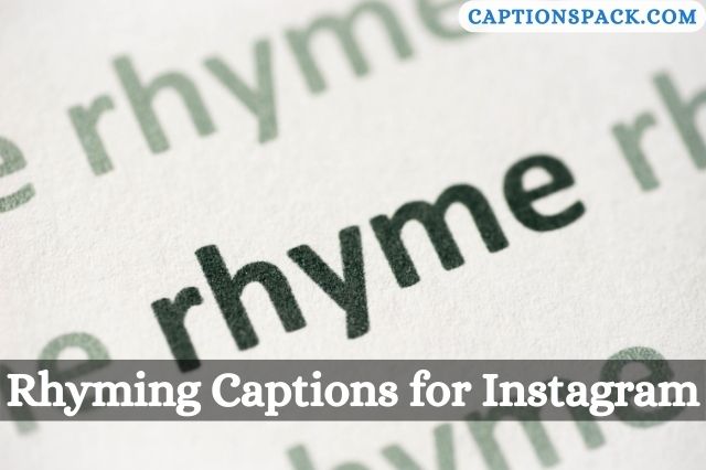 Rhyming Captions for Instagram