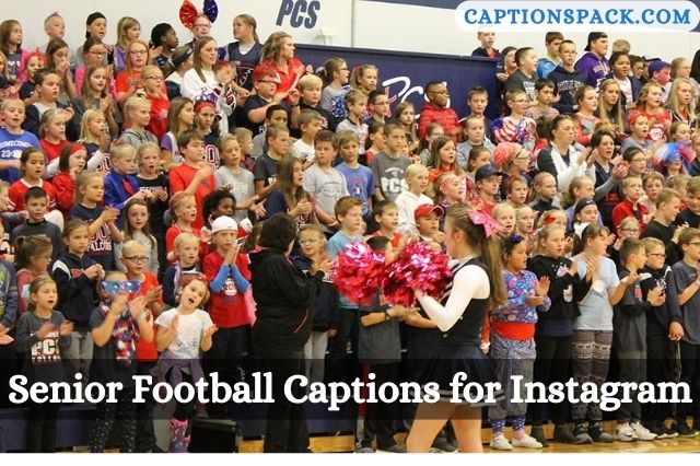 Senior Football Captions for Instagram