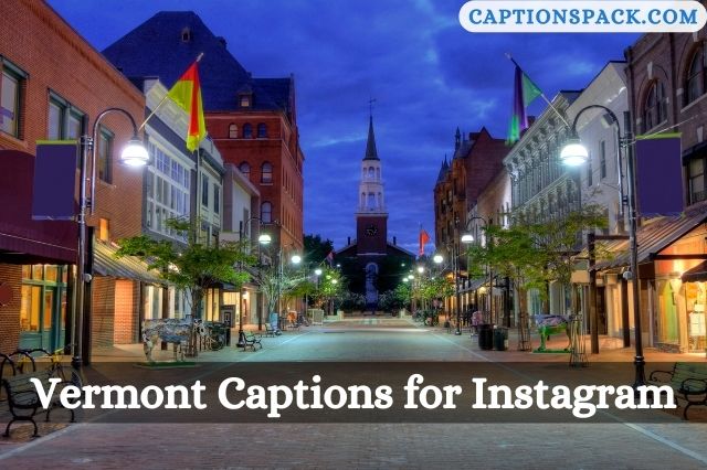 Vermont Captions for Instagram