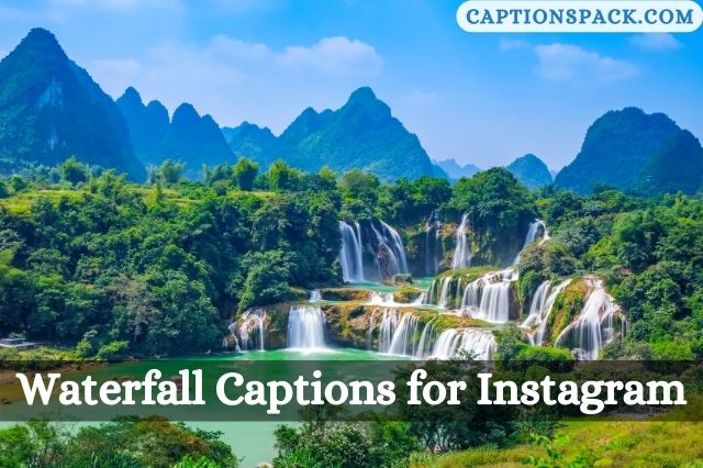 Waterfall Captions for Instagram