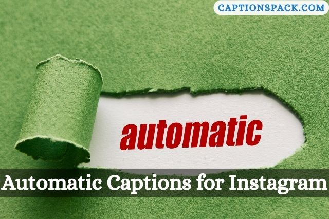 Automatic Captions for Instagram