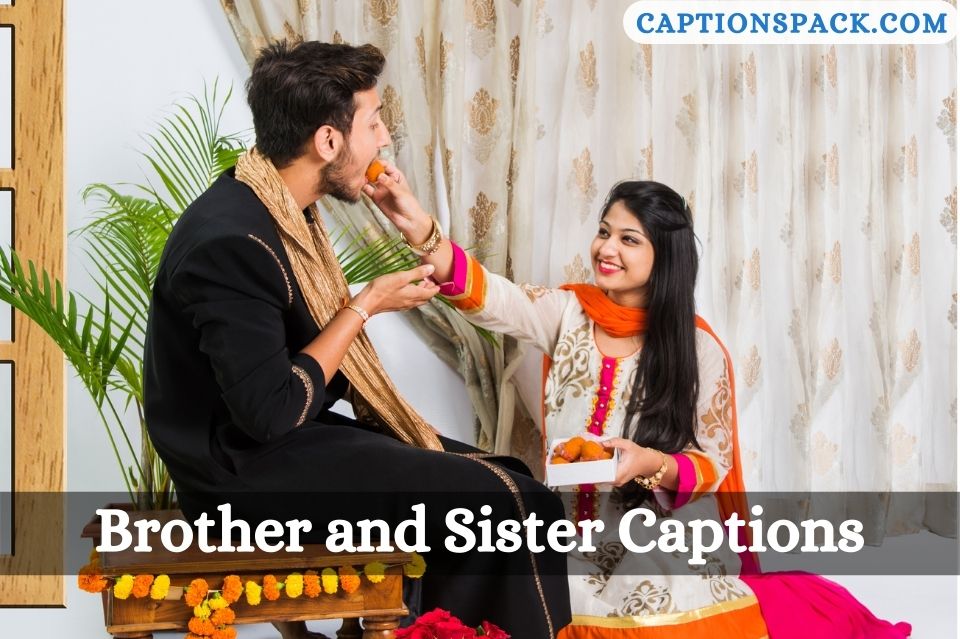 Brother and Sister Captions for Instagram