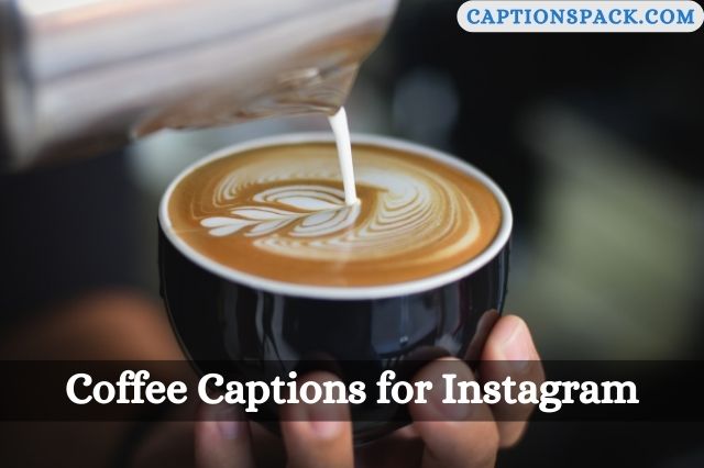 Coffee Captions for Instagram