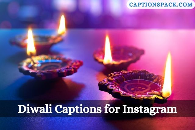 Diwali Captions for Instagram