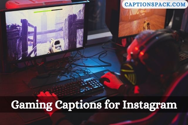 Gaming Captions for Instagram