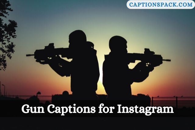 Gun Captions for Instagram