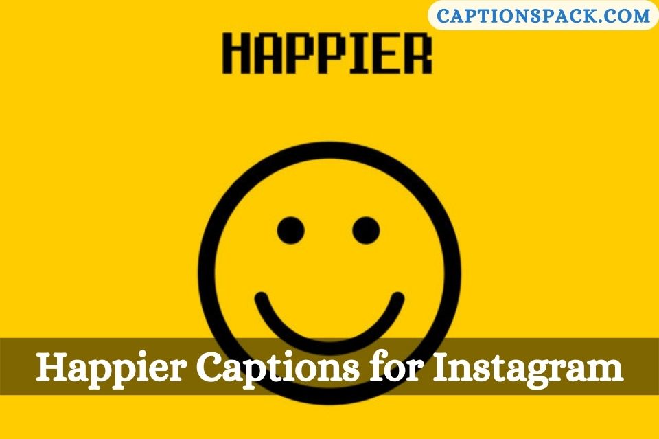 Happier Captions for Instagram