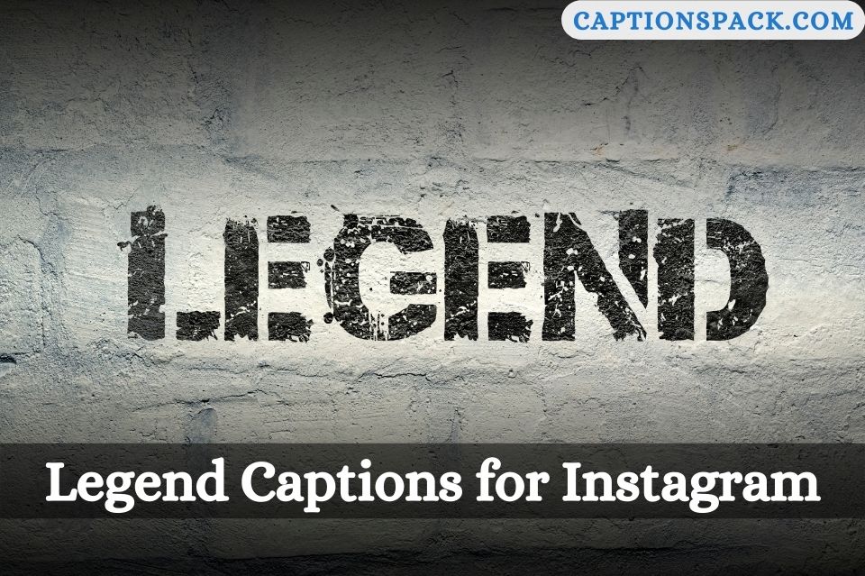 Legend Captions for Instagram