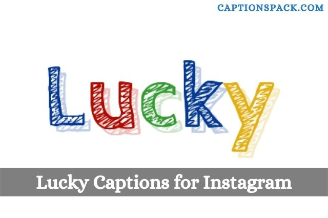 Lucky Captions for Instagram